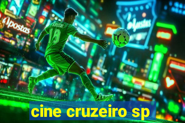 cine cruzeiro sp